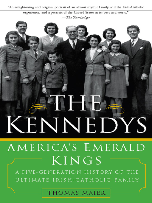 Title details for The Kennedys by Thomas Maier - Available